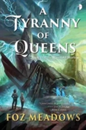 A Tyranny Of Queens