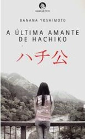 A Última Amante de Hachiko