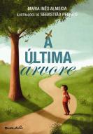 A Última Árvore