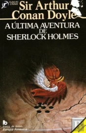 A Última Aventura de Sherlock Holmes