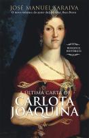A Última Carta de Carlota Joaquina