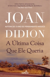 A Última Coisa que Ele Queria