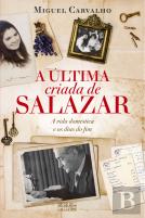 A Última Criada de Salazar