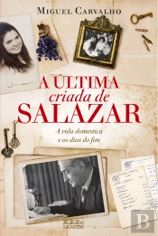A Última Criada de Salazar