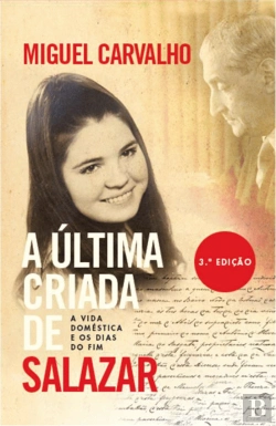 Bertrand.pt - A Última Criada de Salazar