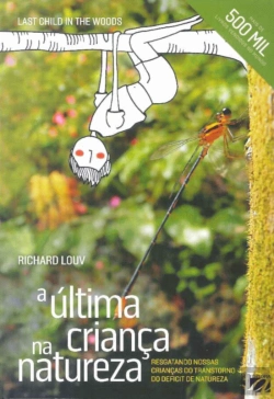 Bertrand.pt - A Última Criança na Natureza