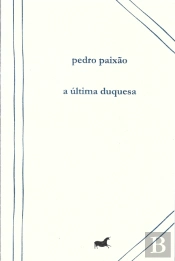 A Última Duquesa