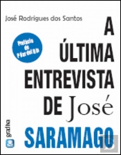 A Última Entrevista de José Saramago