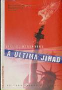 A Última Jihad