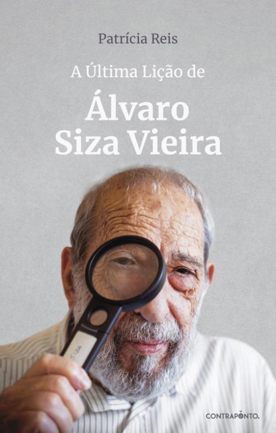 A Última Lição de Álvaro Siza Vieira