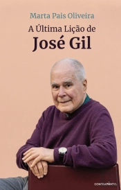 A Última Lição de José Gil