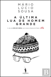 A Última Lua de Homem Grande