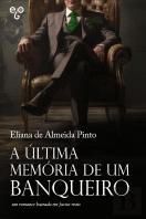 A Última Memória de um Banqueiro