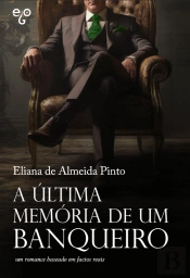 A Última Memória de um Banqueiro