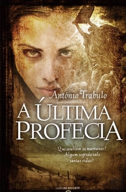 Bertrand.pt - A Última Profecia