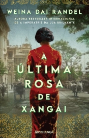 A Última Rosa de Xangai