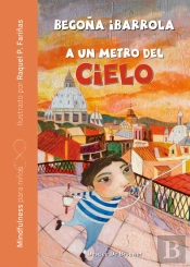 A Un Metro Del Cielo