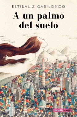 Bertrand.pt - A Un Palmo Del Suelo
