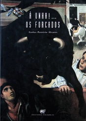 À Unha!... Os Forcados
