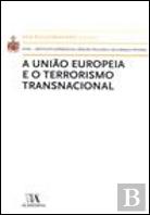 A União Europeia e o Terrorismo Transnacional