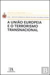 A União Europeia e o Terrorismo Transnacional