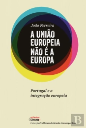 A União Europeia Não é a Europa