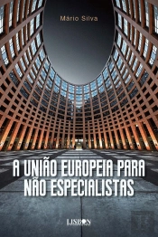 A União Europeia para Não Especialistas