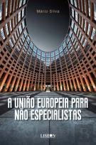 A União Europeia para Não Especialistas