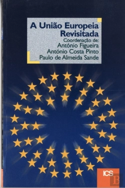 Bertrand.pt - A União Europeia Revisitada