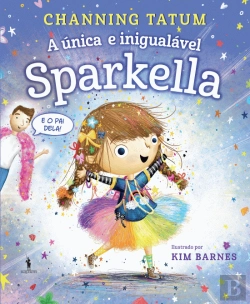 Bertrand.pt - A Única e Inigualável Sparkella
