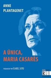 A Unica. Maria Casares