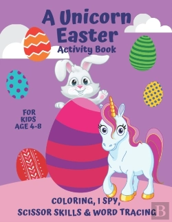 Bertrand.pt - A Unicorn Easter Activity Book For Kids Age 4-8 I Spy, Scissor Skills, Tracing