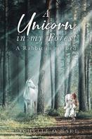 A Unicorn In My Forest