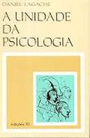 A Unidade da Psicologia