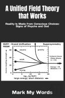 A Unified Field Theory That Works