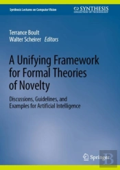 A Unifying Framework For Formal Theories Of Novelty