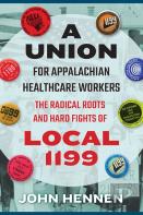 A Union For Appalachian Healthcare Workers