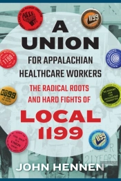 A Union For Appalachian Healthcare Workers
