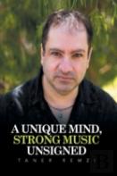 A Unique Mind, Strong Music Unsigned