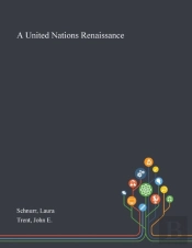 A United Nations Renaissance
