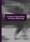 A Universal Declaration Of Human Well-Being