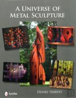Bertrand.pt - A Universe Of Metal Sculpture
