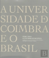 A Universidade de Coimbra e o Brasil