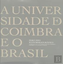 A Universidade de Coimbra e o Brasil