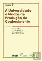 A Universidade e Modos de Produção do Conhecimento
