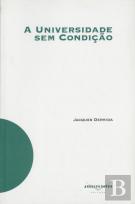 A Universidade sem Condição