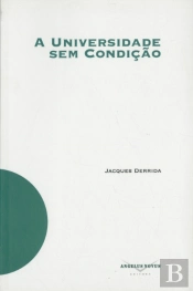 A Universidade sem Condição