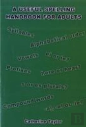 A Useful Spelling Handbook For Adults