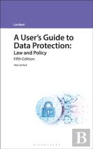 A User'S Guide To Data Protection