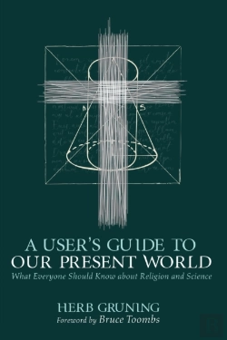 Bertrand.pt - A User'S Guide To Our Present World